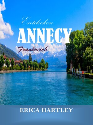cover image of Entdecken ANNECY 2024 2025